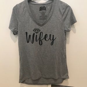 NWOT “Wifey” T-shirt